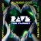 Rave the Planet - A*S*Y*S & Kai Tracid lyrics