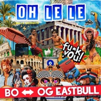 Oh le le (Bella giornata) - Single - BO & OG Eastbull