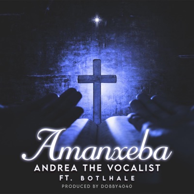Amanxeba (feat. Botlhale) - Single