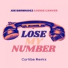 Lose My Number - EP (Curtiba Remix)