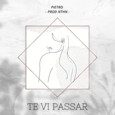 Te Vi Passar - Single