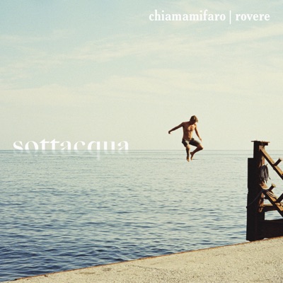 Sottacqua - Chiamamifaro, rovere