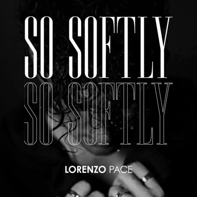 So Softly - Single