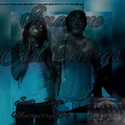 Re-Imagine (feat. Just_2euxe) - EP