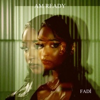 Am Ready - FADÍ