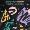 Stream & download Falling Again (Radio Edit) [feat. Trombobby] - Single