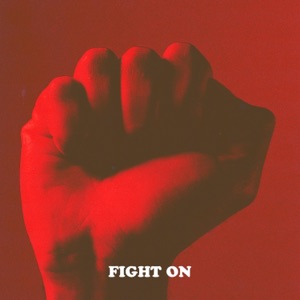 Fight On (feat. ZSK) - Single