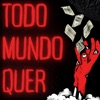 Todo Mundo Quer - Single