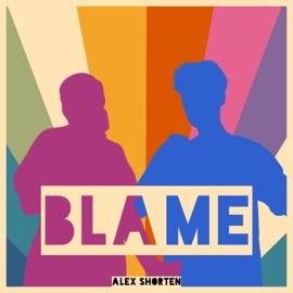 Blame (feat. Annalise) Alex Shorten