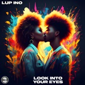 Look Into Your Eyes artwork