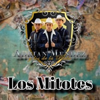 Los Mitotes - Single - Adrian Mendez y Los de la Perla