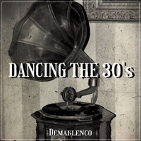 Dancing the 30's - Single - Demaklenco