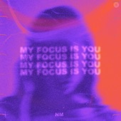 My Focus Is You artwork