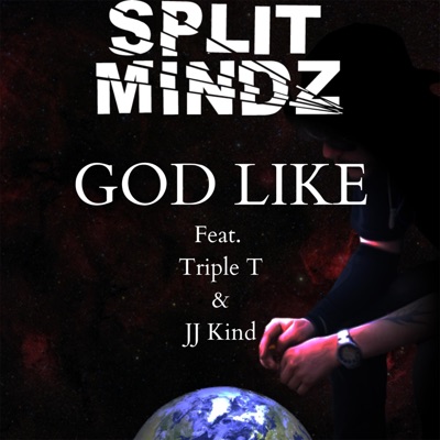 God Like (feat. JJ Kind & Triple T) - Single