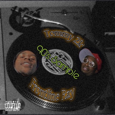 90s Sample (feat. Frontline Ray) - Single
