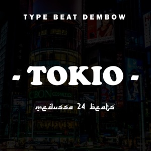 Tokio Type Beat Dembow (2022 Remasterizado) - Single