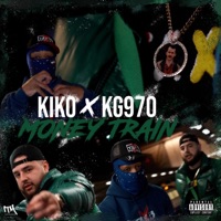 Money Train - Single - Kiko & KG970