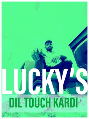 Dil Touch Kardi - Single