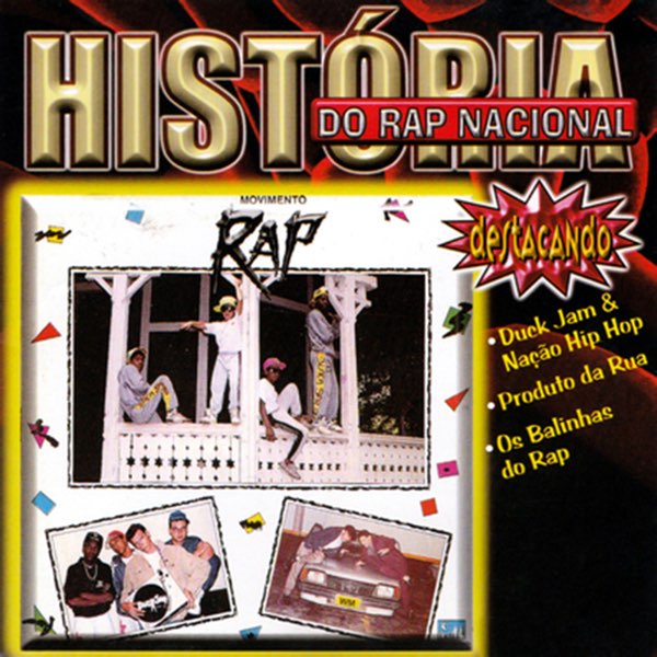 História do Rap Nacional: Movimento Rap — álbum de Vários