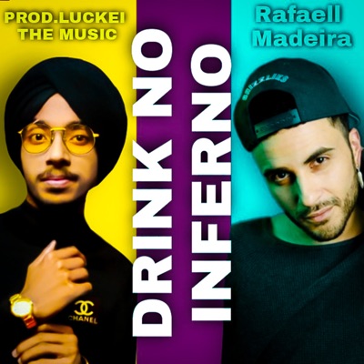 Drink no Inferno (feat. Luckei the music) - Single