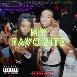 My Favorite PaybackdaGod & Marz MTB