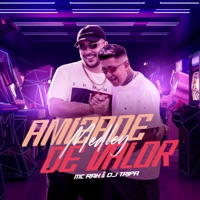 Medley Amizade de Valor (Amizade de Valor) - Single - MC Rah & Dj Tripa