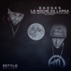 La Noche Es Larga (feat. Séptimo Fragmento) - Single