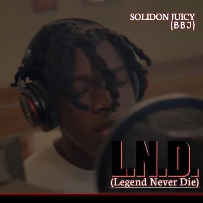 LND (Legends Never Die) - EP