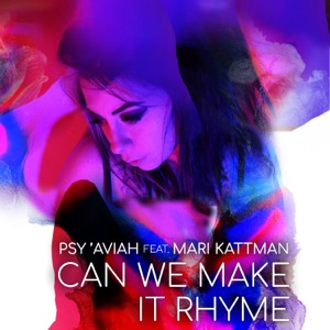 Can We Make It Rhyme (feat. Mari Kattman)
