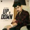 UP & Down - Deep Chambal lyrics