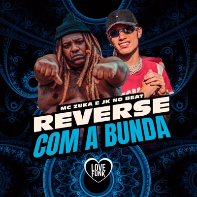 Reverse Com a Bunda - Single