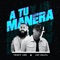 A Tu Manera artwork