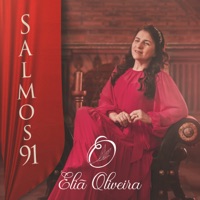 Eliã Oliveira - Salmos 91