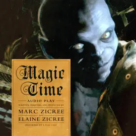 Magic Time: Audio Play (The Magic Time Series)
