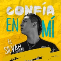 Confia en Mi - Single - El Silvah