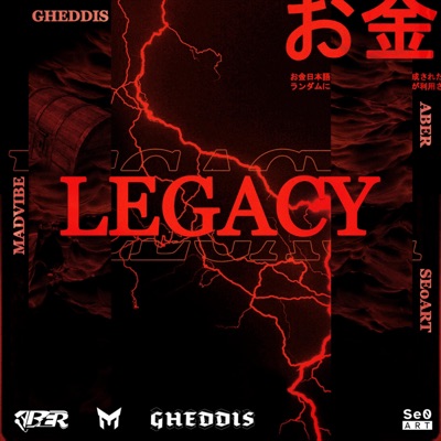 Legacy (feat. ABER) - Single