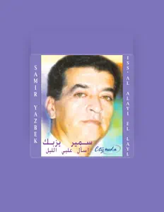 Escucha a Samir Yazbek, mira videos musicales, lee su biografía, consulta las fechas de las gira y más.