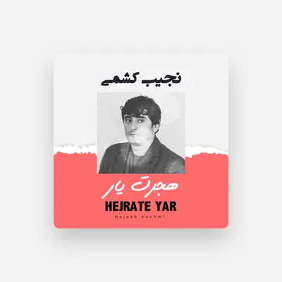 Listen to Najeeb Keshmi, watch music videos, read bio, see tour dates & more!