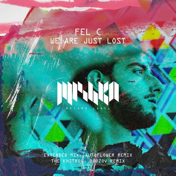 We Are Just Lost - EP