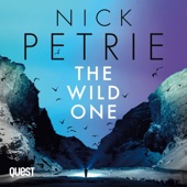 Audiobook cover for The Wild One : Ash Book 5 (Peter Ash) by Nick Petrie