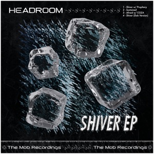 Shiver (feat. Coza & Prophecy) - EP