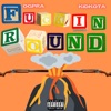 F****n' Round (feat. Ogpra) - Single