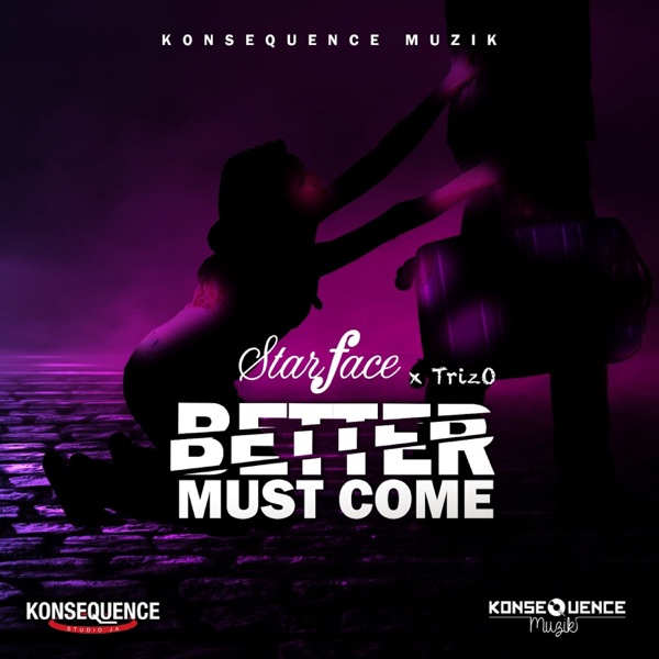 Better Must Come - Single