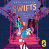 The Swifts - Beth Lincoln