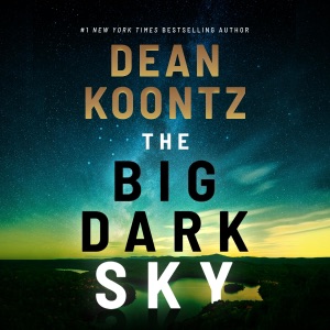 The Big Dark Sky (Unabridged)
