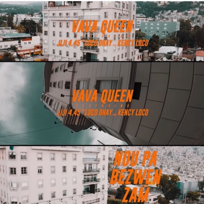 Nou pa bezwen zam Vava queen (feat. Loco Dahy & Jiji445) - Single