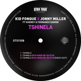 Tshinela  (feat. Khensy & Fernando Damon) [Fka Mash Re-Glitch] Kid Fonque & Jonny Miller