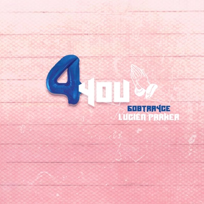 4 YOU (feat. Lucien Parker) - Single