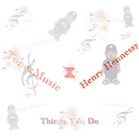 Things You Do (feat. Henry Hennessy & Spizzy Santana) - Single - TonezMusic