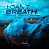 I Can't Breath - Single